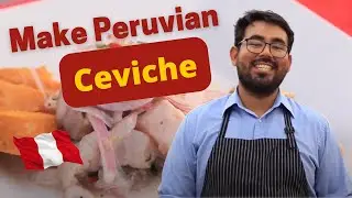 How To Make The Best PERUVIAN CEVICHE (AND PISCO SOUR!)