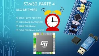 Tutoriales STM32 Keil  Parte 4: Uso de TIMERS (NO ARDUINO!)