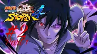 Naruto Storm 4 PT-BR: Dois Guerreiros Inigualáveis #2 Part 1 - Sasuke