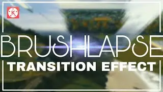 #BRUSHLAPSE TRANSITION KINEMASTER RAJA MASOODI TUTORIAL