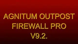 Скачать и установить Agnitum Outpost Firewall PRO V9 2
