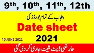 9th, 10th, 1st year and 2nd year date sheet 2021 new 15 June