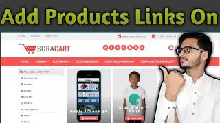 How To Add AliExpress Products Links On Sora Cart Theme Website || Setup Sora Cart