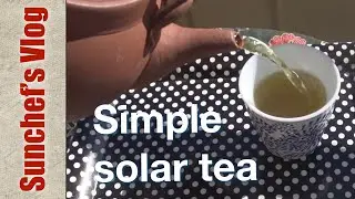 Simple Solar Tea