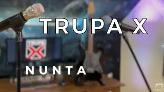 Trupa X - Nunta ( cover)