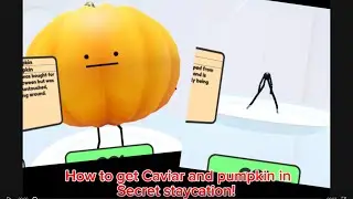 How to get caviar and pumpkin in Roblox secret staycation