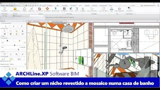 Software BIM ARCHLine.XP: Como Criar um Nicho Revestido a Mosaico Numa Casa de Banho no ARCHLine.XP