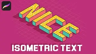 How To Create an Isometric Text Effect in Procreate