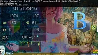 [osu!] Tool Assisted Speedcore B-Rank