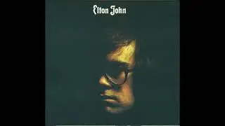 Elton John - Your Song - Remastered