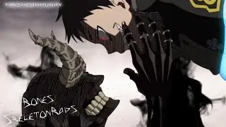 Bones - SkeletonRaps (AMV)