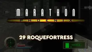 Marathon Phoenix | 29 Roquefortress | TC | 100% Speedrun 
