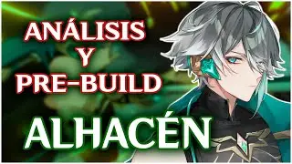 ALHACÉN SE VE POTENTE 🥵 Análisis y pre-build | Genshin Impact