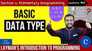 4.3. Basic data types in C  | Complete C programming course | Sunil Dhimal