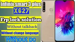 infinix smart 3 plus frp lock bypass | infinix x627 frp
