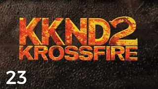 Let's Play KKND2: Krossfire #23 | Evolved 6: The Rabbit Warren