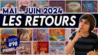 [ PENELOPE SHOW #98 ] - Retour critique sur 28 jeux joués !