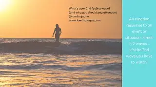 What's the 2nd feeling wave? (and why you should watch it)