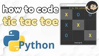 Code Tic Tac Toe in Python