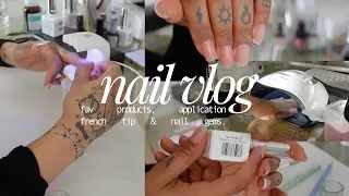 nail vlog april — fav products, gel x application, french tip & gems.