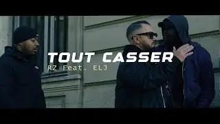 RZ - Tout casser FT. @EljiOfficiel
