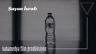 Suyun İsrafı