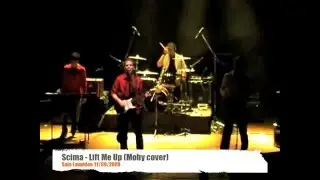 Scima - Lift Me Up (Moby cover)