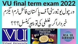 Not do this in vu exam, VU final term exam preparation, vu final exam preparation 2022, VU exam demo
