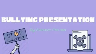 Bullying Presentation