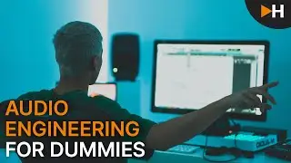 Audio Engineering for DUMMIES | HOFA-College Livestream