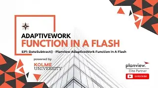 EP1: DateSubtract() - Planview AdaptiveWork Function In A Flash