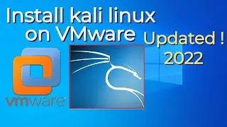 how to install kali linux on VMware latest 2022