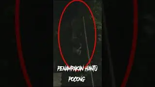 Penampakan Hantu Pocong nyata