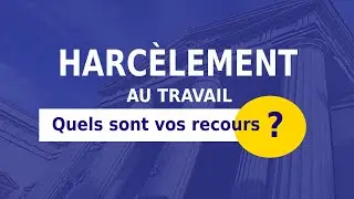 HARCÈLEMENT : QUE FAIRE ?