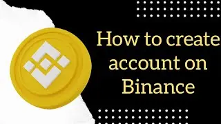 How to create a new account on Binance