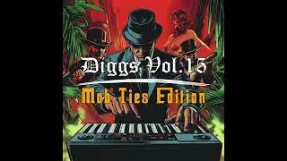 [15+] Diggs Vol.15 - Mob Ties Edition (Dark/Soulful Samples)