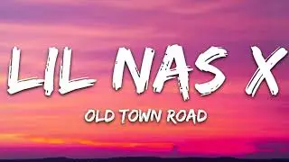 Lil Nas X - Old Town Road (Lyrics) ft. Billy Ray Cyrus |