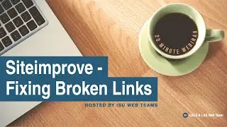 Siteimprove - How to Fix Broken Links