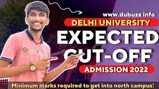 DU Expected Cutoff 2022| Minimum marks to get admission in Delhi University 2022|