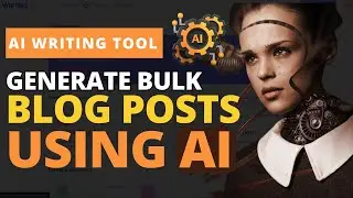 How To Generate 100 Blog Post Articles In 2 Mins Using Seowriting.Ai - Bulk Article Generation