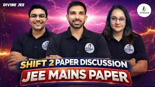 JEE Main 2026 Paper Analysis | 21 January 2st Shift | Physics • Chemistry • Maths