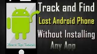 How to find your lost android phone # Android device manager