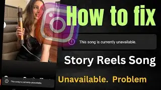 😢 instagram story this song is currently unavailable | this song is currently unavailable problem