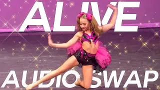 Dance Moms- Alive audio swap