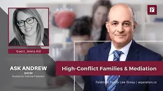 High-Conflict Families & Mediation | #AskAndrew