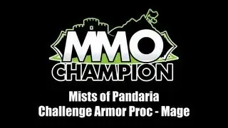 Challenge Mode Gear Mage Proc