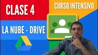 Clase 4 -Drive - Curso Docente Online 2021