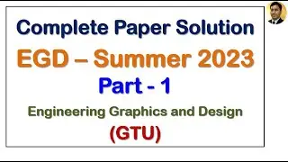 EGD Paper Solution | Summer 2023 | Part 1 | GTU