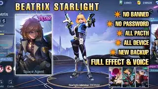 Script Skin Beatrix Starlight • full effect voice • no passsword • pacth terbaru