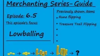 Merchanting Series Ep. 6.5 - Lowballing Guide
